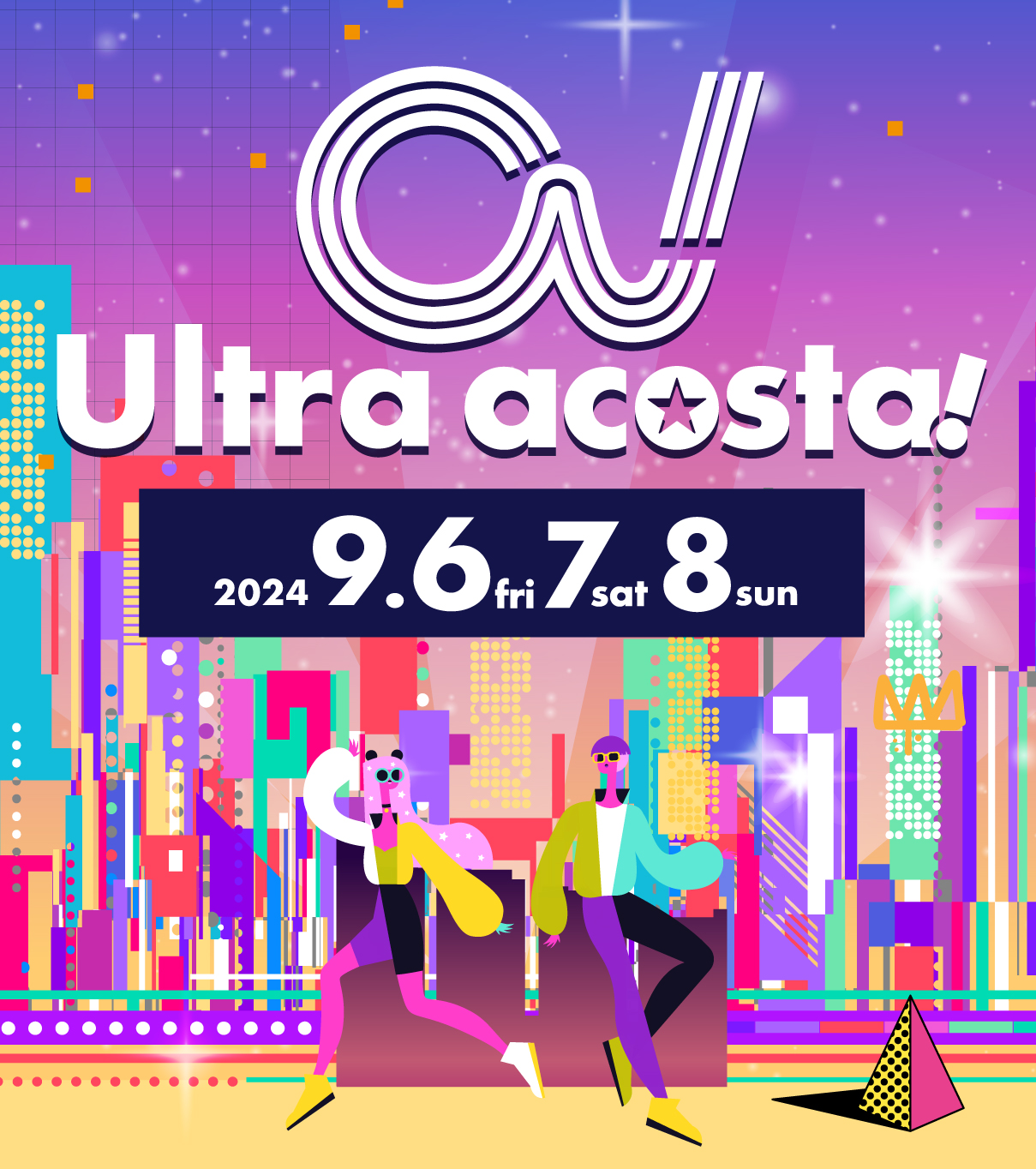 2024.9.7(Sat) Ultra acosta! CDEFステージでの