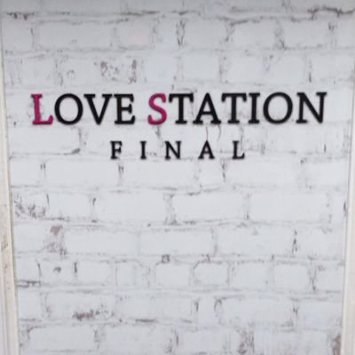 LOVE STATION FINAL(ラブステファイナル)